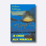 KK-je-crois-aux-miracles-old