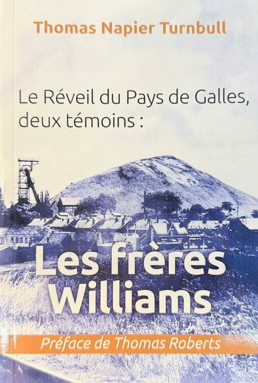 Livre Les Frères Williams- Thomas Napier Turnbull